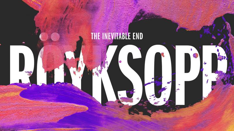 Röyksopp: The Inevitable End