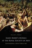 James Barry’s Murals at the Royal Society of Arts – Envisioning A New Public Art
