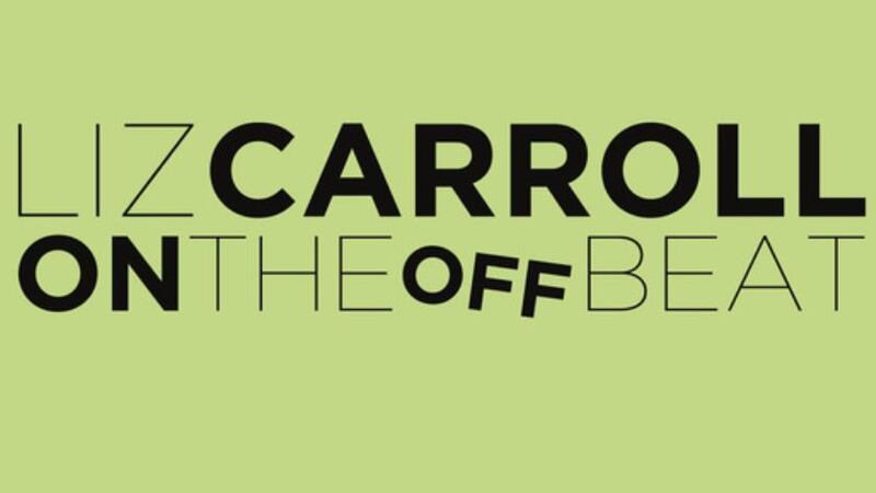 Liz Carroll: On the Off Beat