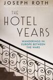 The Hotel Years
