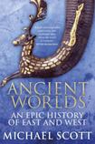Ancient Worlds: An Epic History of East and West