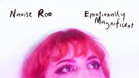 Naoise Roo: Emotionally Magnificent – Doomy atmosphere shot through with delicate moments