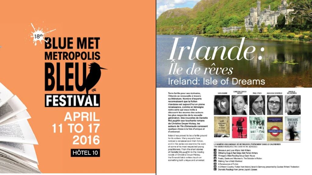 Several Irish writers visited Montreal last week as guest stars of the Blue Metropolis international literary festival