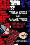 Tartan Gangs and Paramilitaries: The Loyalist Backlash