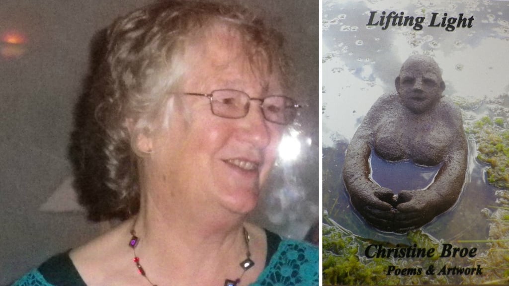 Christine Broe: the bog woman on the cover is a sculpture I made especially for the cover. She has since shrunken to one third her size as happens to all the bog pieces. She is now on loan to the Rathgar Bookshop, sitting among the books on the poetry shelf