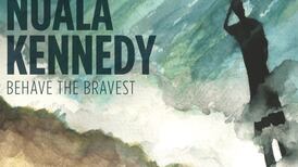 Nuala Kennedy - Behave the Bravest: an adventurous spirit and a canny ear
