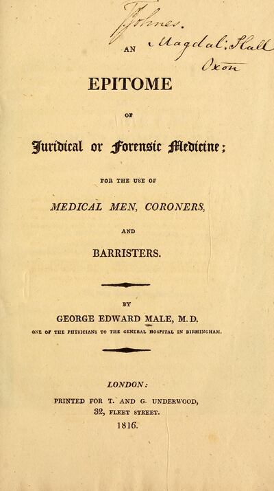The title page from An Epitome of Juridical or Forensic Medicine, by George Edward Male, from 1816. Photograph: Wellcome Collection