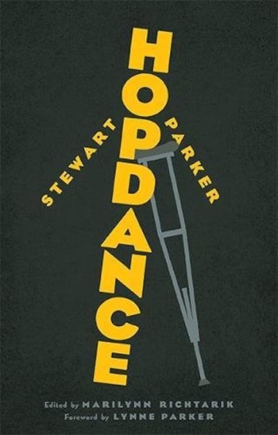 Hopdance had literary as well as autobiographical value, and it saddened me to think that only a handful of people had ever had the opportunity to read it