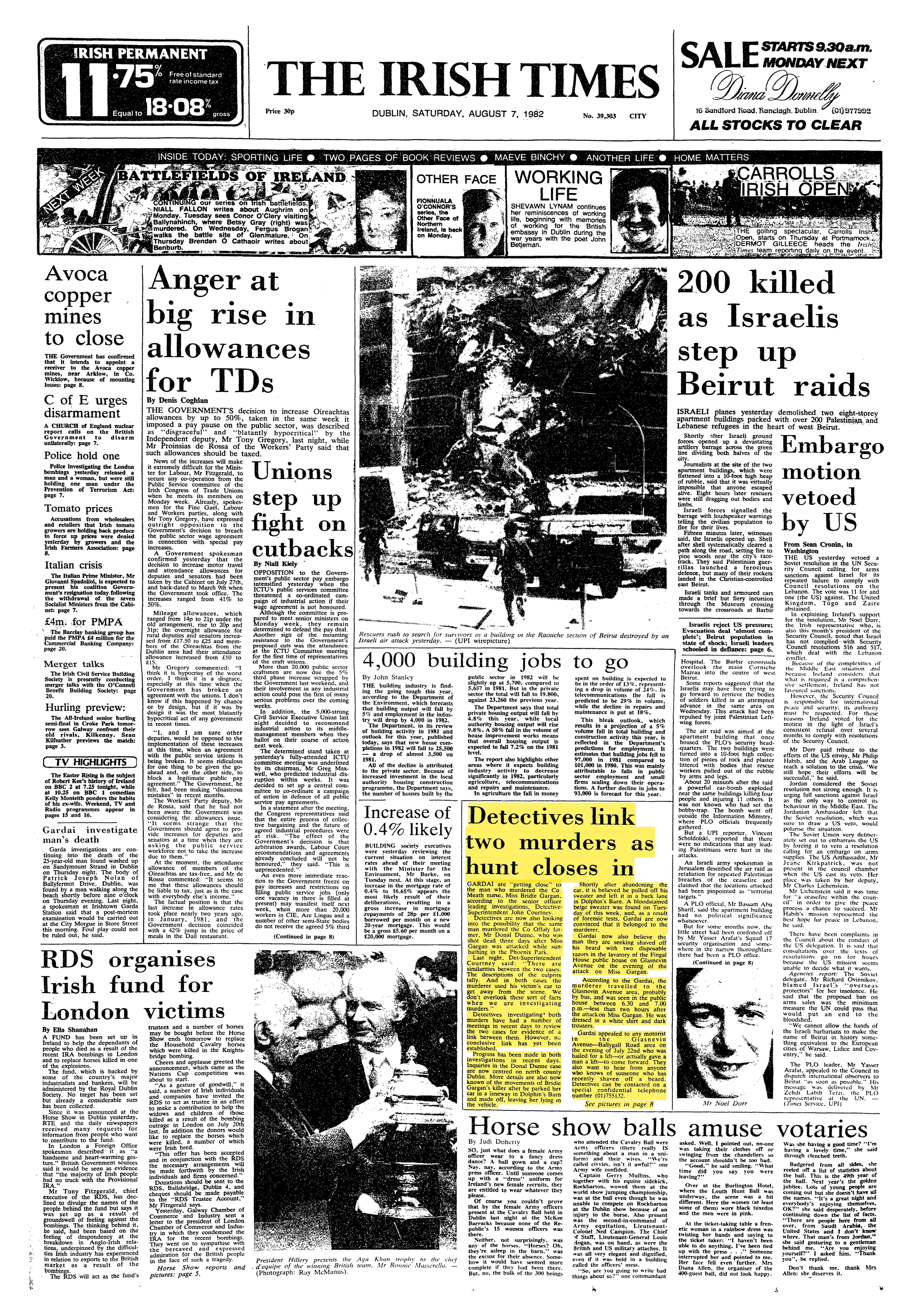 The following day, the senior officer, Det Supt John Courtney says gardaí are “getting close” to Bridie Gargan's murderer. He also says they now “looking into the possibility” that the same man murdered Dónal Dunne.