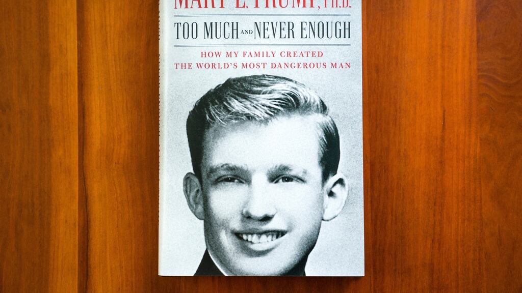 Too Much and Never Enough, the controversial new book by Mary Trump about her uncle, US president Donald  Trump. Photograph: Jim Lo Scalzo