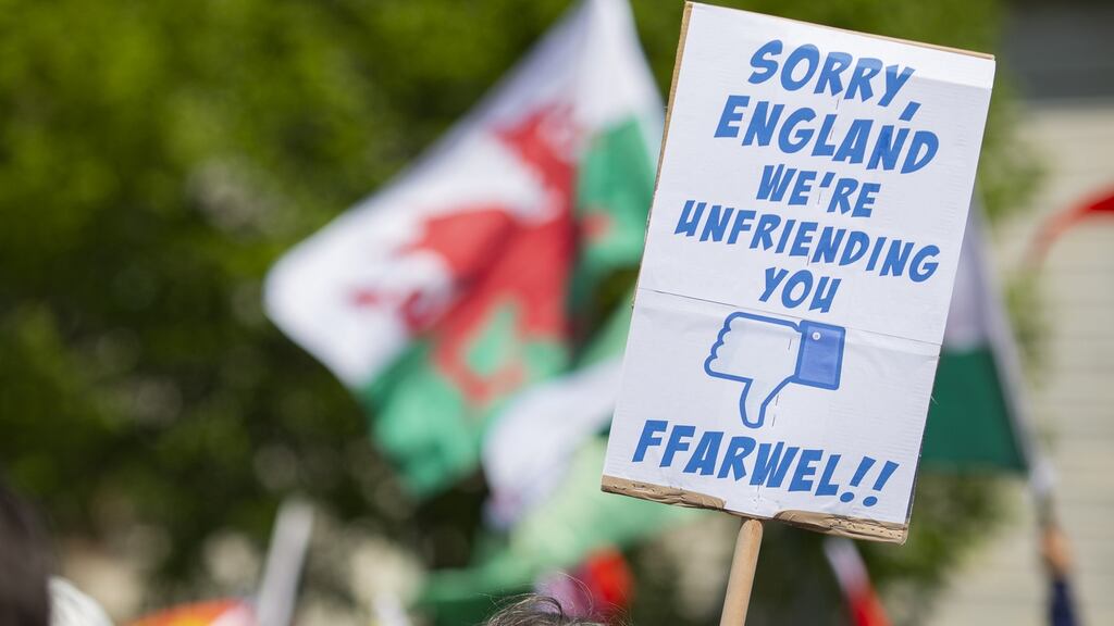 A placard during a Wales independence march in Cardiff on May 11th, 2019 when up to 3,000 people marched through the centre of Cardiff in a demonstration led by the grassroots group YesCymru. Photograph: Mark Hawkins/Composed Images /Barcroft Media via Getty Images