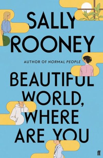 Beautiful World, Where Are You is Sally Rooney’s third novel