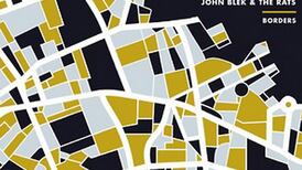 John Blek and the Rats: Borders | Album Review