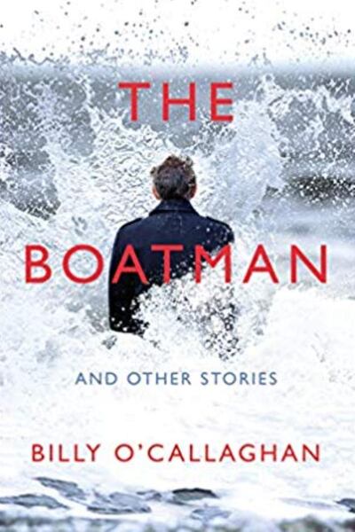 The boatman by Billy O’Callaghan