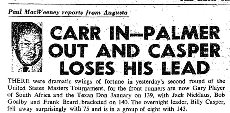 Robert MacWeeney's report from Augusta after Arnold Palmer had missed the cut while Joe Carr squeezed through. Photo: Irish Times Archive