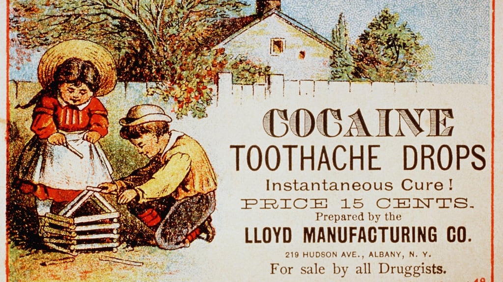 A late 19th-century American advertisement for Cocaine Toothache Drops promises “Instantaneous Cure!” (Photo by © CORBIS/Corbis via Getty Images)