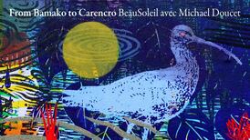 Beausoleil avec Michael Doucet: From Bamako to Carencro