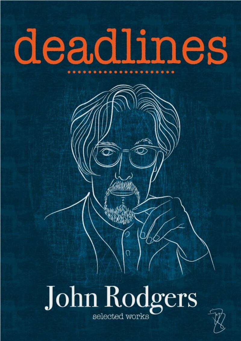 Deadlines will be launched as part of the Rostrevor Literary Festival on November 23rd