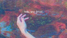 Pillow Queens: Name Your Sorrow – Vigorous riffs, fluid guitar solos, irresistible earworms