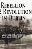 Rebellion and Revolution in Dublin