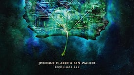 Josienne Clarke & Ben Walker: Seedlings All review – Songs of depth and sensitivity