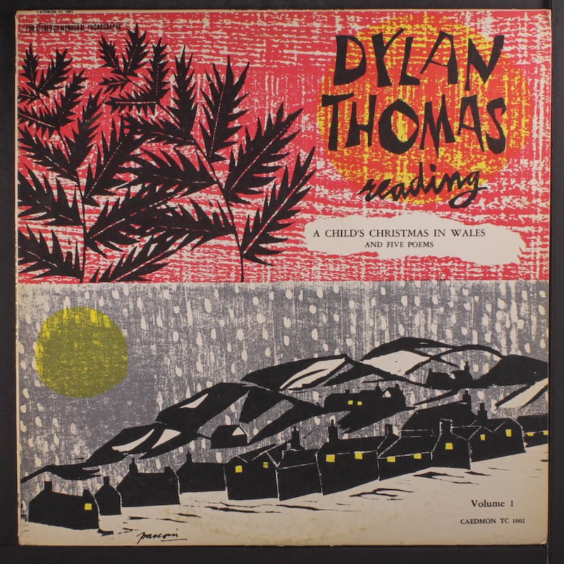 A Child’s Christmas in Wales by Dylan Thomas: The sepia-bathed mood of Christmas stories does not depend exclusively upon biblical events.