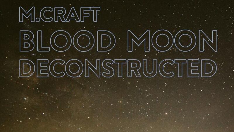 M Craft: Blood Moon Deconstructed – reworked classic is not a dog’s dinner