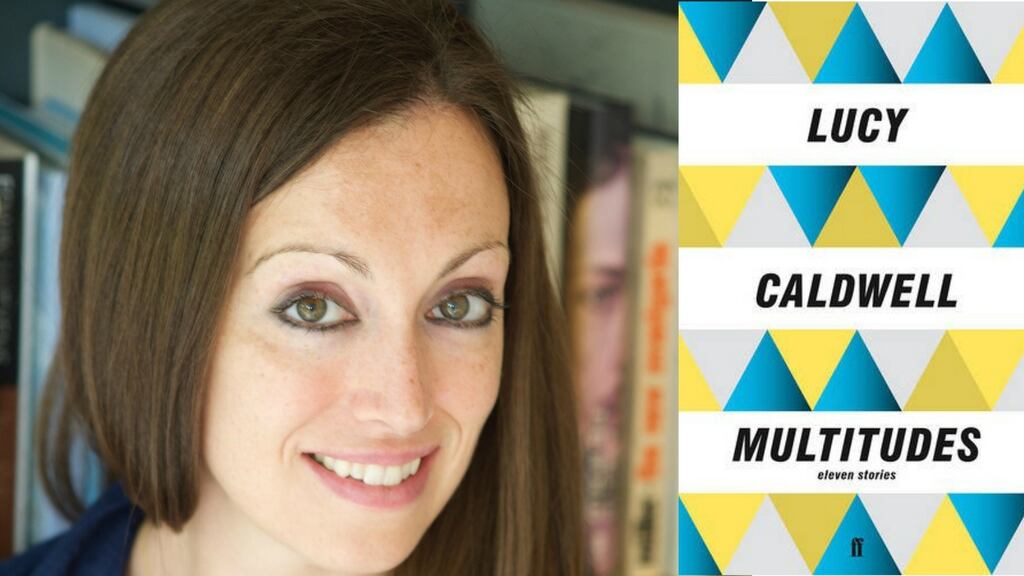 Lucy Caldwell: “not a writer who cultivates bleakness for its own sake,” wrote Colin Barrett in his Irish Times review of Multitudes, “and the tone that ultimately prevails throughout Multitudes is one of tentative defiance, of a kind of celebratory bittersweetness and a refusal to finally bow to adversity”
