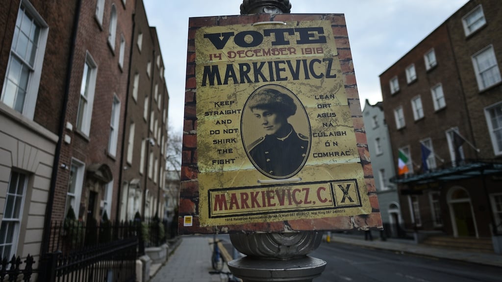 A  Constance Markievicz 1918 election poster, erected last year to mark a special exhibition. Photograph:  Getty Images