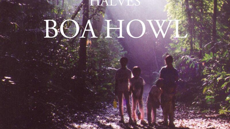 Halves: Boa Howl