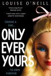 Only Ever Yours