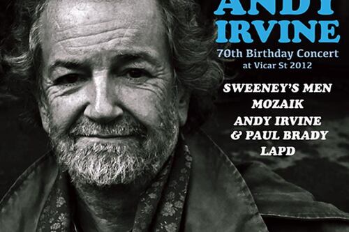 Andy Irvine: 70th Birthday Concert at Vicar St 2012
