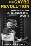 The Gaybo Revolution How Gay Byrne Challenged Irish Society