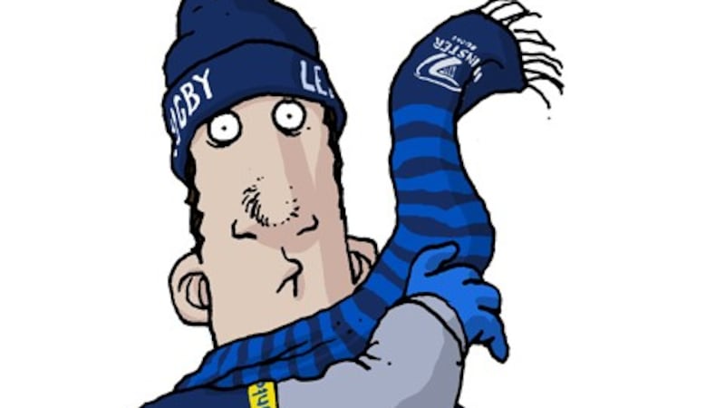 ‘Rugby is the best idea we’ve ever come up with as a species,’ I go, channelling Fr Fehily