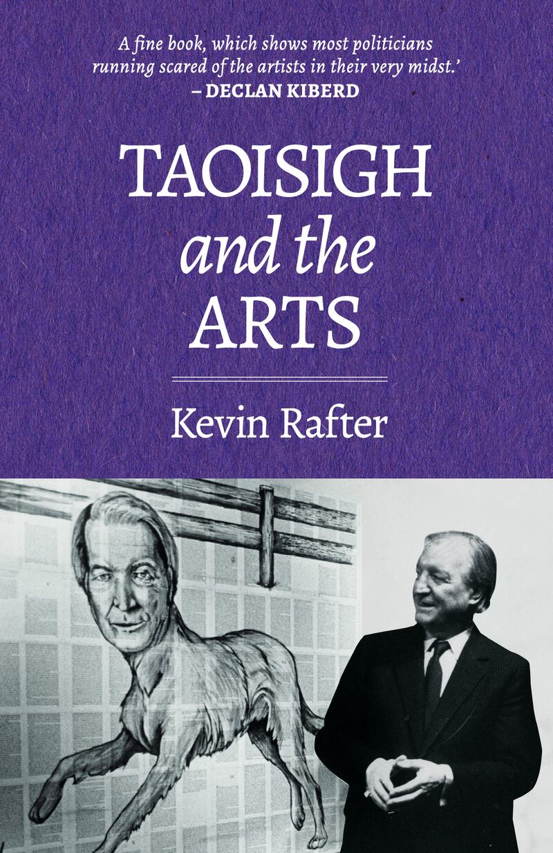 Taoisigh and the Arts by Kevin Rafter