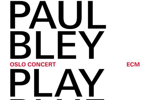 Paul Bley: Play Blue