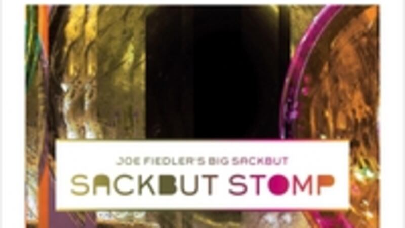 Joe Fiedler: Sackbutt Stomp Multiphonics Music