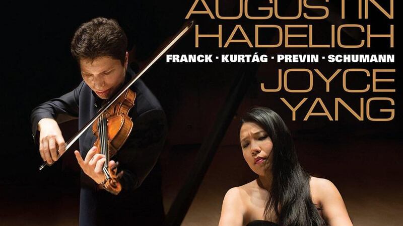 Franck, Kurtág, Previn, Schumann/ Augustin Hadelich (violin), Joyce Yang (piano) review