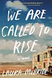 We Are Called to Rise