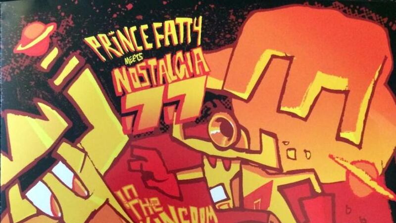 Prince Fatty Meets Nostalgia 77: In the Kingdom of Dub