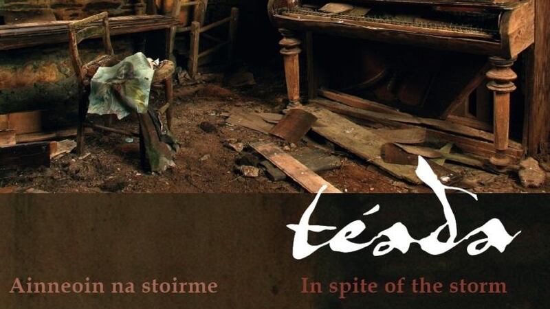 Téada: Ainneoin na Stoirme