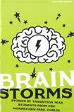 Brain Storms