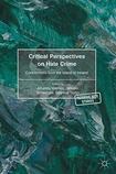 Critical Perspectives on Hate Crime; Contributions from the Island of Ireland
