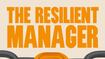 The Resilient Manager