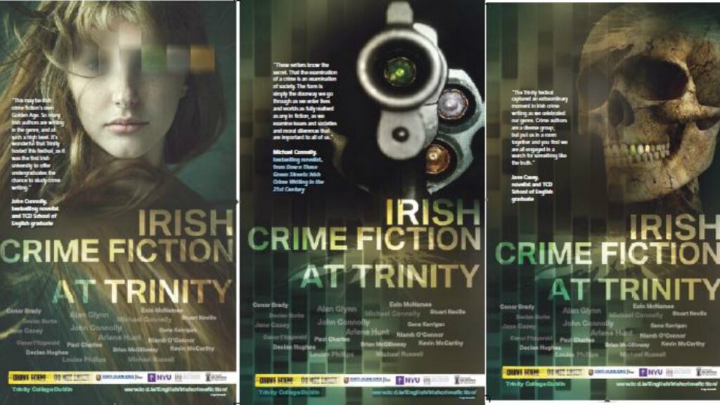 Crime Scene Invigoration: In 2013 Trinity College Dublin and New York University held a very successful Irish crime fiction festival in Dublin, drawing large and engaged audiences