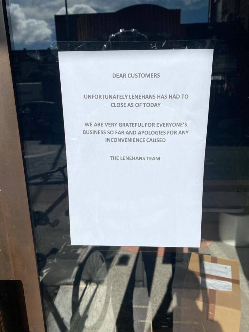 This notice was posted to the front door of Lenehans restaurant in Rathmines, Dublin 6 on Sept 23rd, 2022