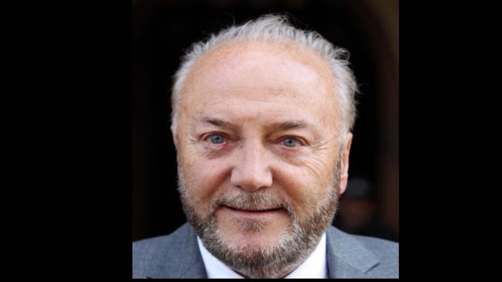 George Galloway: Action consequential of remarks at a loyalist protest. The material allegedly broadcast on YouTube, which is owned by Google, was said to have been viewed more than 17,000 times. Photograph: PA