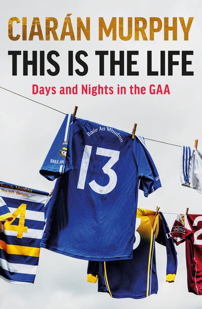 This is the Life by Ciarán Murphy will be published on September 21st.