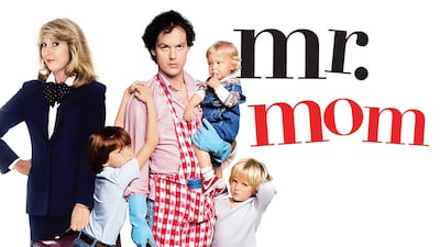 Michael Keaton in Mr Mom: this wasn’t a film about a man learning to be a great dad; it was a film about a man learning to be a great mum
