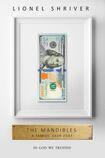 The Mandibles: A Family, 2029-2047